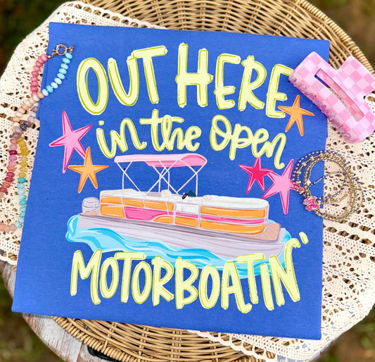Out Here in the Open Motorboatin
