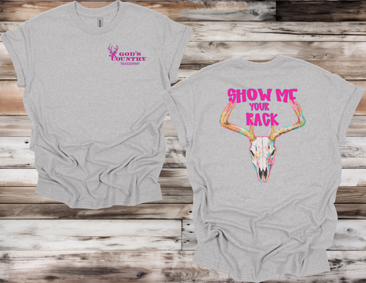 God's Country Taxidermy Show Me Your Rack Girly in gray